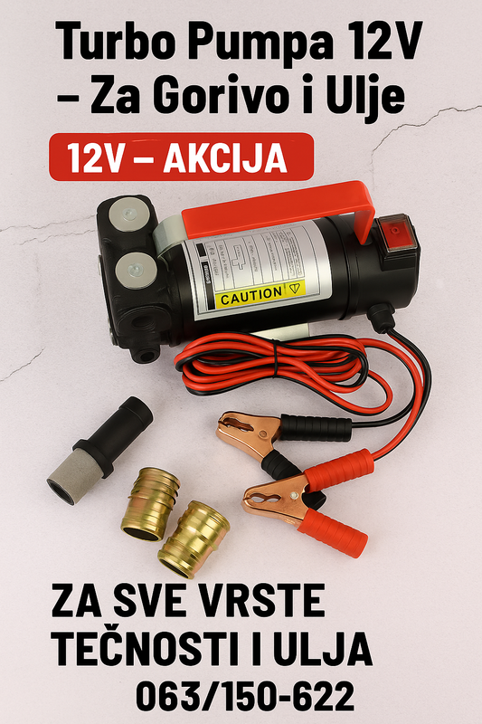 Turbo Pumpa 12/24V – ZA SVE VRSTE TEČNOSTI I ULJA